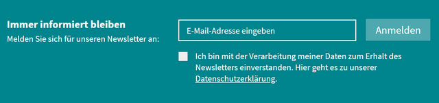 Newsletter-Anmeldung: ein Eingabefeld für Ihre E-Mail-Adresse, darunter ist ein Kästchen für die Einverständniserklärung zur Verarbeitung der und ein Hinweis auf die Datenschutz-Erklärung. Rechts ist die Schaltfläche "Anmelden".